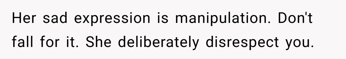 Study Time Turned into Craft Time as an Aunt Steamrolls a Student’s Simple Request Her sad expression is manipulation. Don't fall for it. She deliberately disrespect you.