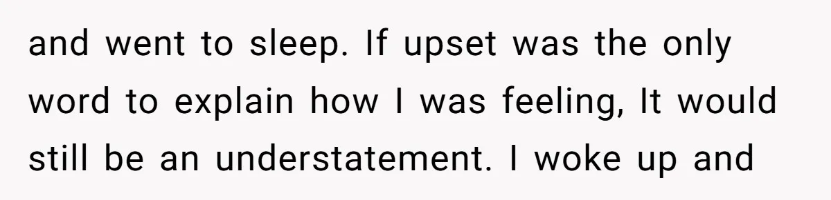 Study Time Turned into Craft Time as an Aunt Steamrolls a Student’s Simple Request and went to sleep. If upset was the only word to explain how I was feeling, It would still be an understatement. I woke up and