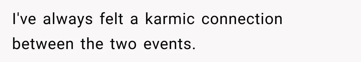 I've always felt a karmic connection between the two events.