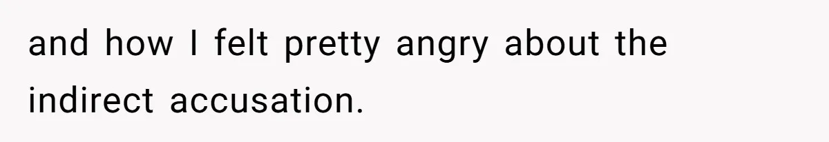 Husband Asks For Paternity Test Over Newborn’s Hair Color, Wife Feels Accused Of Infidelity and how I felt pretty angry about the indirect accusation.