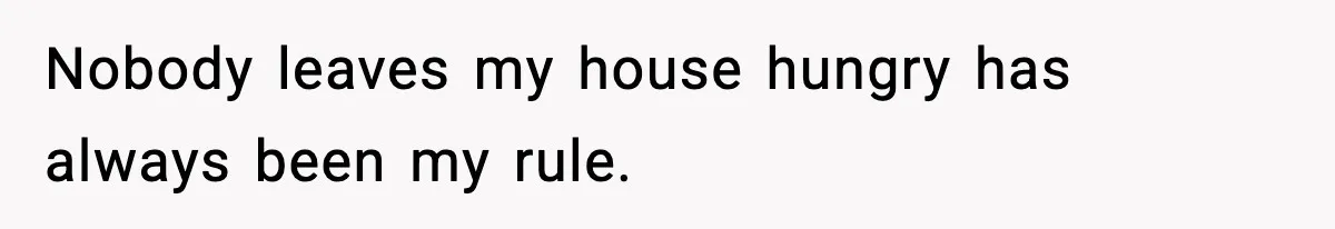 Woman Faces Backlash For Serving Smaller Portions After Guest Overeats And Strains Her Budget Nobody leaves my house hungry has always been my rule.