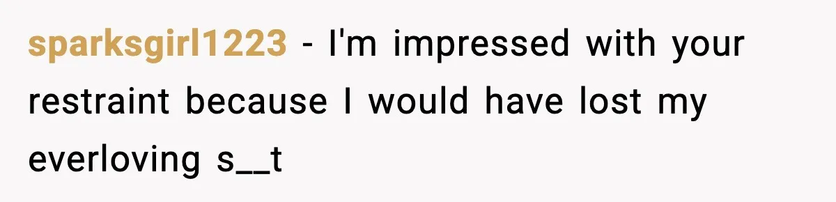Woman Faces Backlash For Serving Smaller Portions After Guest Overeats And Strains Her Budget sparksgirl1223 − I'm impressed with your restraint because I would have lost my everloving s__t