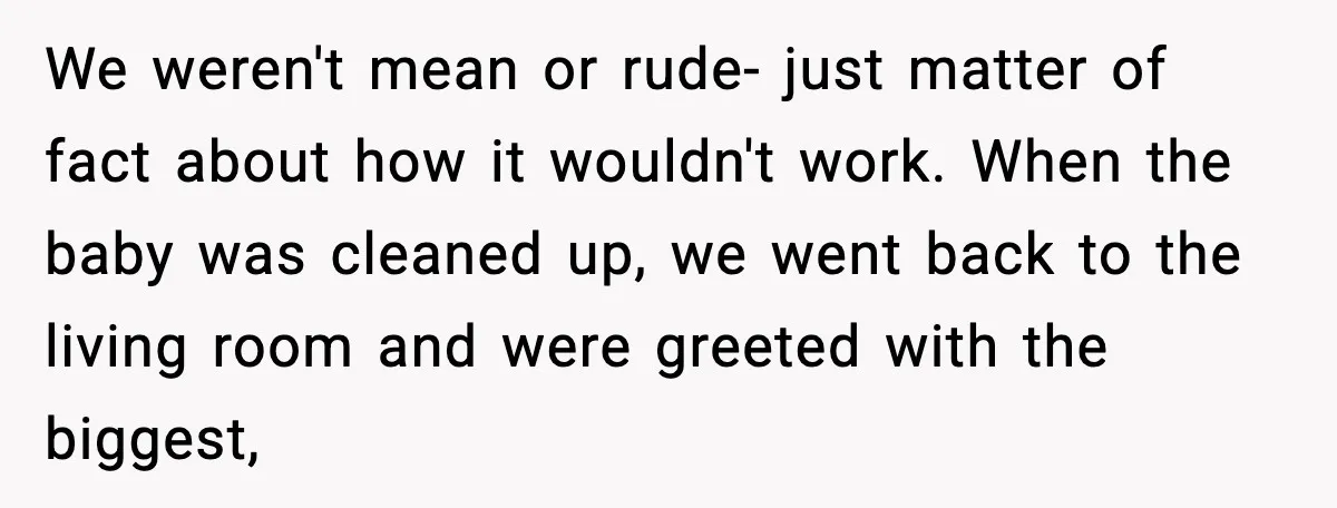 Grandma Talks Behind Daughter’s Back, Baby Monitor Exposes Everything We weren't mean or rude- just matter of fact about how it wouldn't work. When the baby was cleaned up, we went back to the living room and were greeted...