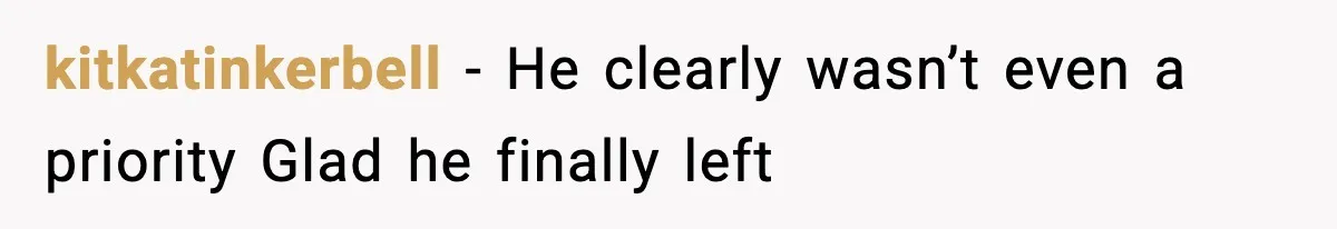 MIL Claims Daughter’s Home As Her Own, Relationship Falls Apart kitkatinkerbell - He clearly wasn’t even a priority Glad he finally left
