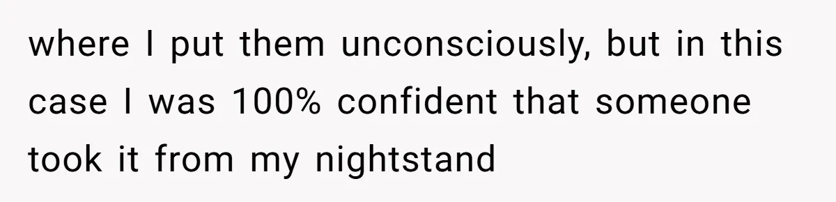 Dad Plays “Bonding Game” By Hiding Laptop, Then Calls Kid Terrible For Not Asking Him where I put them unconsciously, but in this case I was 100% confident that someone took it from my nightstand