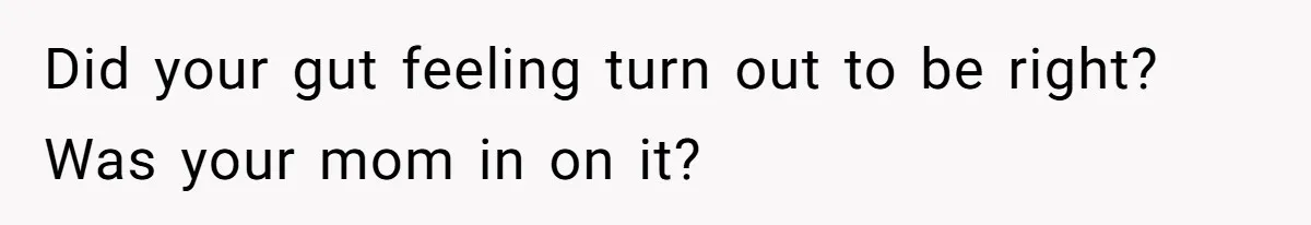 Dad Plays “Bonding Game” By Hiding Laptop, Then Calls Kid Terrible For Not Asking Him Did your gut feeling turn out to be right? Was your mom in on it?