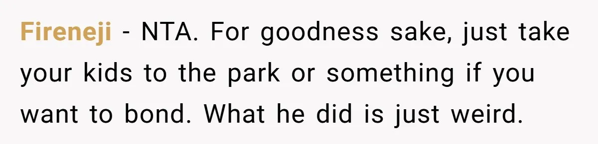 Dad Plays “Bonding Game” By Hiding Laptop, Then Calls Kid Terrible For Not Asking Him Fireneji − NTA. For goodness sake, just take your kids to the park or something if you want to bond. What he did is just weird.