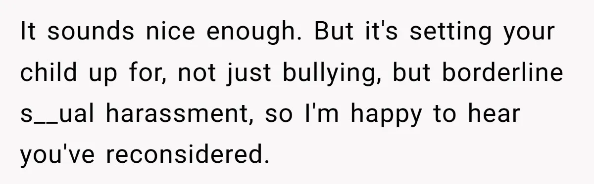 From "Embrace" to "Amara": A Family's Heated Debate Over a Unique Baby Name It sounds nice enough. But it's setting your child up for, not just bullying, but borderline s__ual harassment, so I'm happy to hear you've reconsidered.