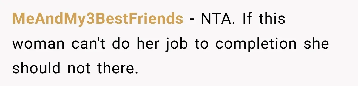 Is Reporting a Struggling Coworker "Tattling" or Simply Protecting Your Career? MeAndMy3BestFriends − NTA. If this woman can't do her job to completion she should not there.