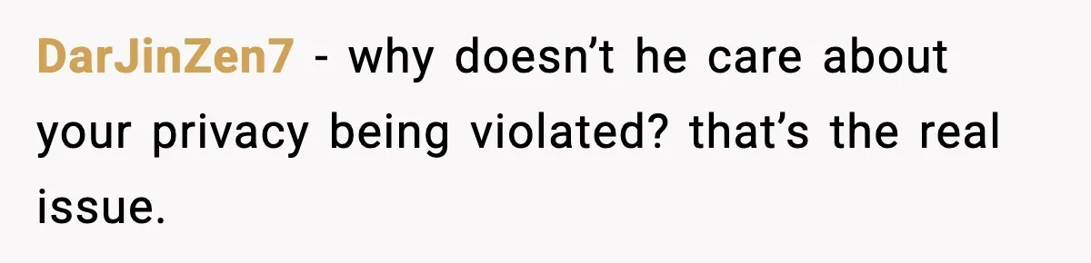 Woman Sets Glitter Trap for Snooping MIL, Chaos Immediately Follows DarJinZen7 - why doesn’t he care about your privacy being violated? that’s the real issue.
