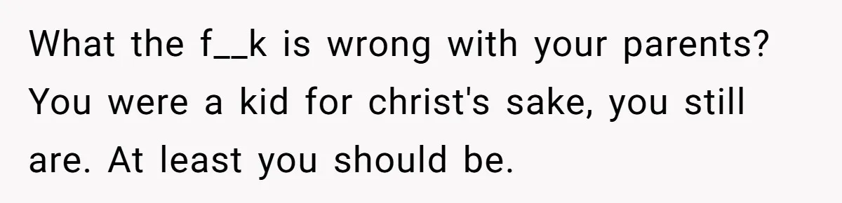 Teen Admits He Bullied His Disabled Brother For Years, Breaks Down After One Moment Changes Everything What the f__k is wrong with your parents? You were a kid for christ's sake, you still are. At least you should be.