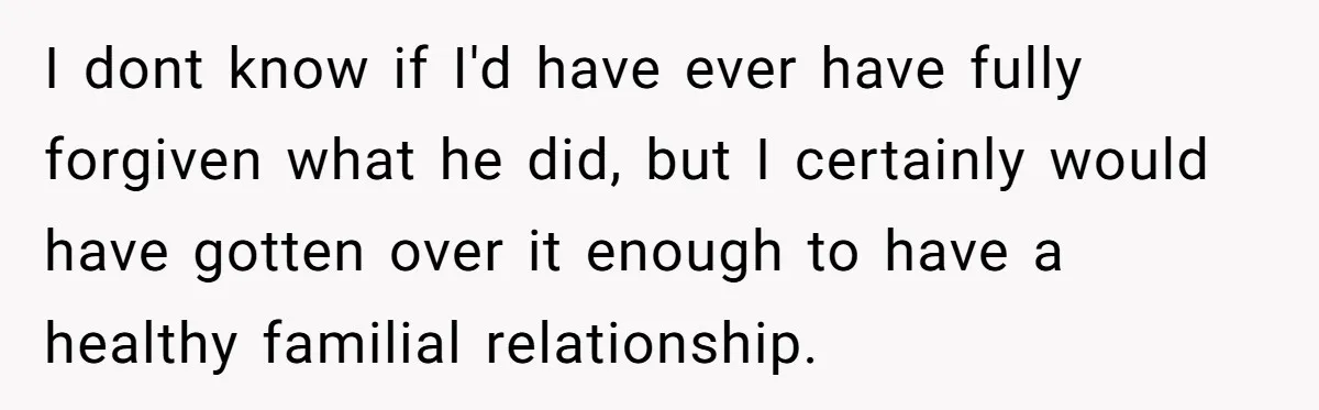 Teen Admits He Bullied His Disabled Brother For Years, Breaks Down After One Moment Changes Everything I dont know if I'd have ever have fully forgiven what he did, but I certainly would have gotten over it enough to have a healthy familial relationship.