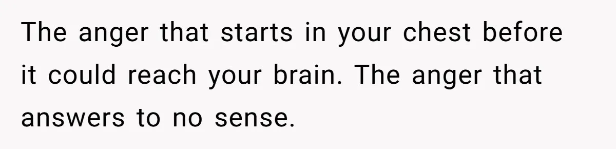 Teen Admits He Bullied His Disabled Brother For Years, Breaks Down After One Moment Changes Everything The anger that starts in your chest before it could reach your brain. The anger that answers to no sense.