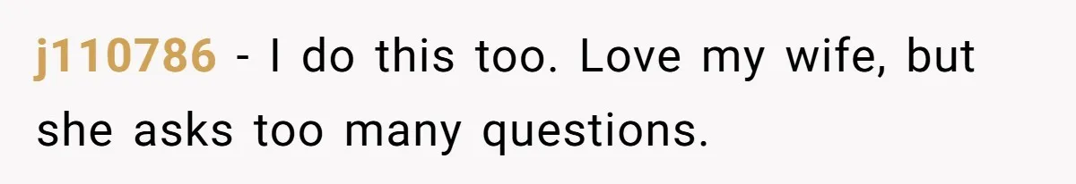 Husband Refuses To Watch Movies With Wife And Daughter, Waits Until They Go To Bed j110786 − I do this too. Love my wife, but she asks too many questions.