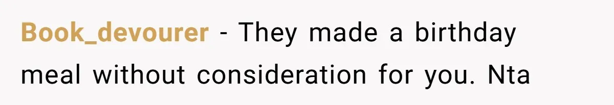 Book_devourer − They made a birthday meal without consideration for you. Nta