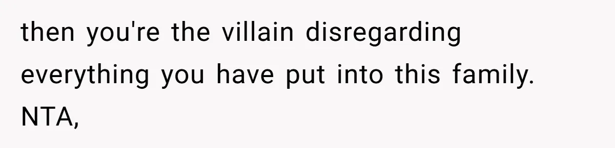 Husband Comes Out After 8 Years, Then Demands Divorce And Full Custody then you're the villain disregarding everything you have put into this family. NTA,
