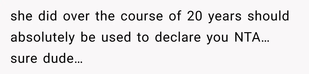 Dad Finally Leaves His Marriage After His Last Kid Moves Out, Is He Wrong? she did over the course of 20 years should absolutely be used to declare you NTA… sure dude…