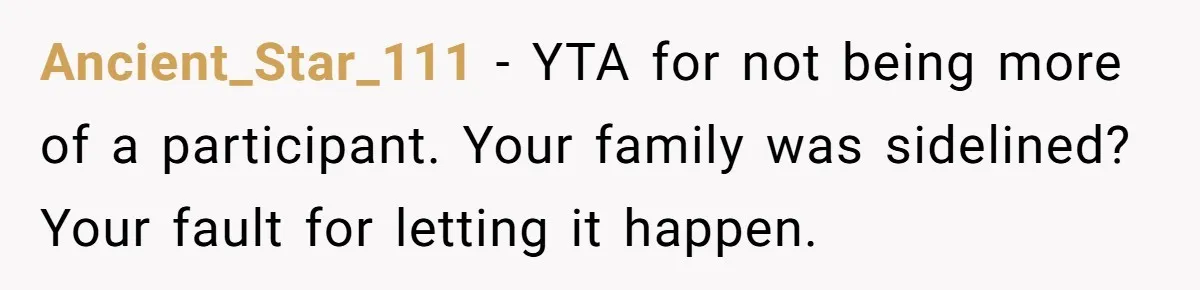 Dad Finally Leaves His Marriage After His Last Kid Moves Out, Is He Wrong? Ancient_Star_111 − YTA for not being more of a participant. Your family was sidelined? Your fault for letting it happen.