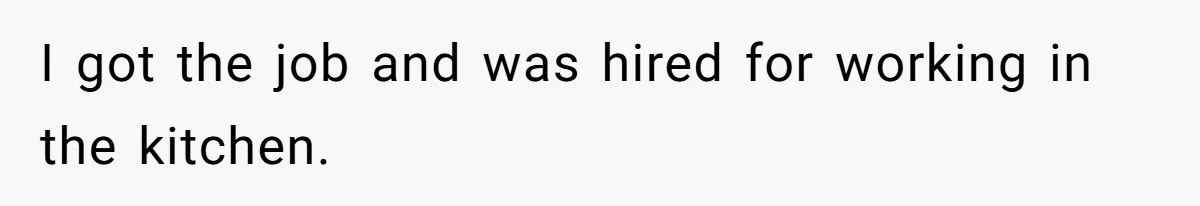Boss Pushes Teen Too Far, He Quits And Shuts Down The Most Popular Pizza Place Within 2 Days I got the job and was hired for working in the kitchen.