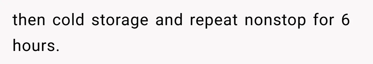 Boss Pushes Teen Too Far, He Quits And Shuts Down The Most Popular Pizza Place Within 2 Days then cold storage and repeat nonstop for 6 hours.