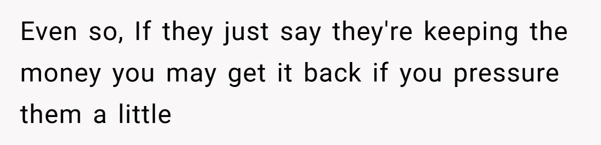 Dad Wants His Daughter To Pay Back The Wedding Costs After She Cheated, But She Thinks He’s Cruel Even so, If they just say they're keeping the money you may get it back if you pressure them a little
