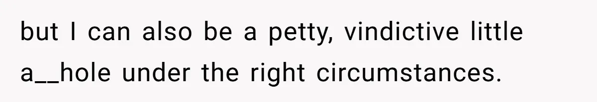 Neighbor Throws Bones Over the Fence, But This Man’s Petty Revenge Leaves Him Speechless but I can also be a petty, vindictive little a__hole under the right circumstances.