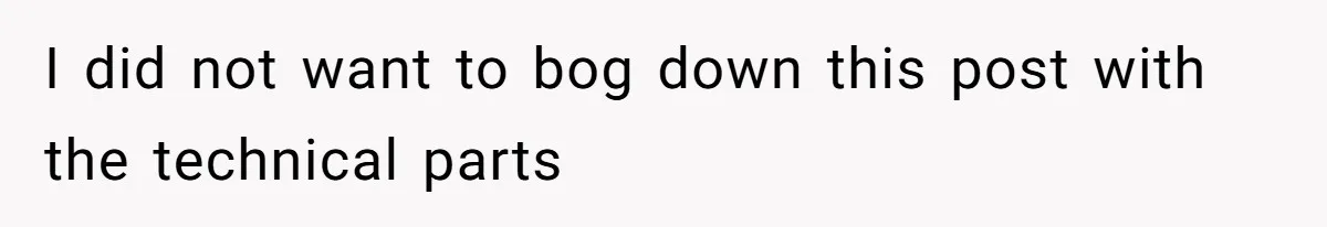 Man’s Past Trauma Brought Up As A Joke. Now His Friend’s Mad For Leaving Without A Word I did not want to bog down this post with the technical parts