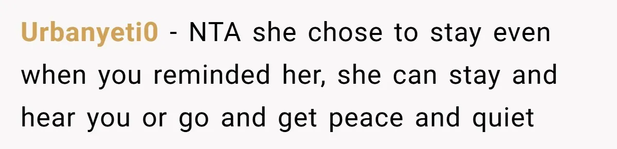 Urbanyeti0 − NTA she chose to stay even when you reminded her, she can stay and hear you or go and get peace and quiet