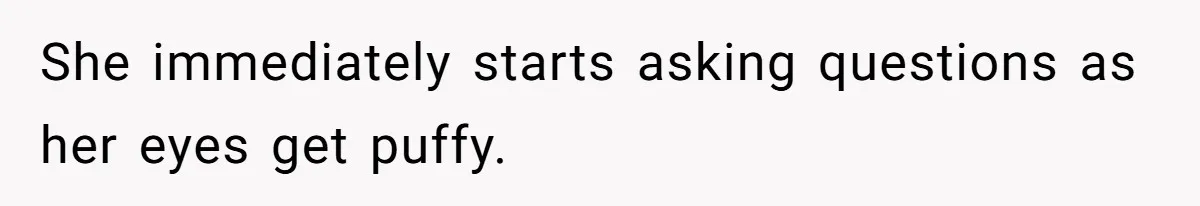 Woman Gets A Cat After Her Roommate Moves Out, But Her Friend Thinks She’s Being Inconsiderate, Who’s Right? She immediately starts asking questions as her eyes get puffy.