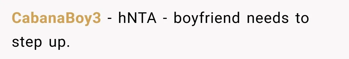 CabanaBoy3 − hNTA - boyfriend needs to step up.