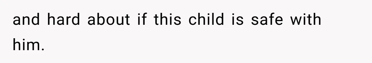 Tension Between Husband And Wife Over Respecting Daughter's Privacy In A Sensitive Situation and hard about if this child is safe with him.