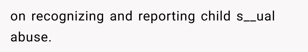 Tension Between Husband And Wife Over Respecting Daughter's Privacy In A Sensitive Situation on recognizing and reporting child s__ual abuse.