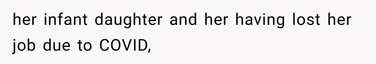Man Faces A Heartbreaking Reality After His Wife Gives Birth To A Child That Isn’t His, Here’s What Happens Next her infant daughter and her having lost her job due to COVID,