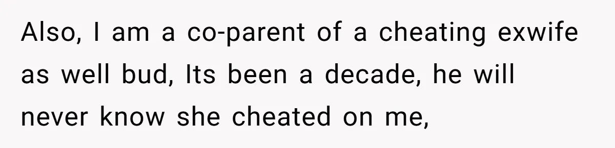 Man Faces A Heartbreaking Reality After His Wife Gives Birth To A Child That Isn’t His, Here’s What Happens Next Also, I am a co-parent of a cheating exwife as well bud, Its been a decade, he will never know she cheated on me,