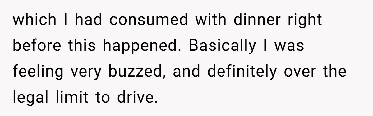 Boyfriend Refuses To Drive His Hurt Girlfriend To ER After Drinking Strong Beers which I had consumed with dinner right before this happened. Basically I was feeling very buzzed, and definitely over the legal limit to drive.