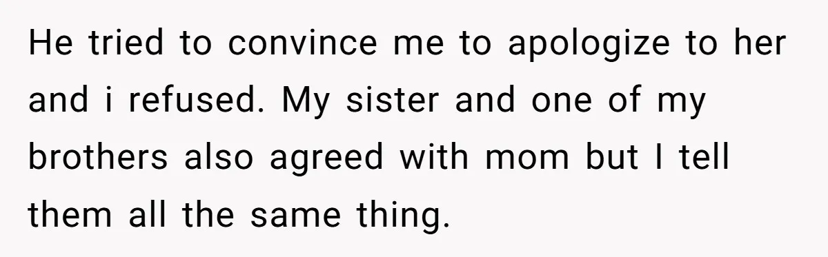 She Gave Away Personalized Gifts Because They Had the “Wrong” Name, and Now Her Family Is Furious He tried to convince me to apologize to her and i refused. My sister and one of my brothers also agreed with mom but I tell them all the same...