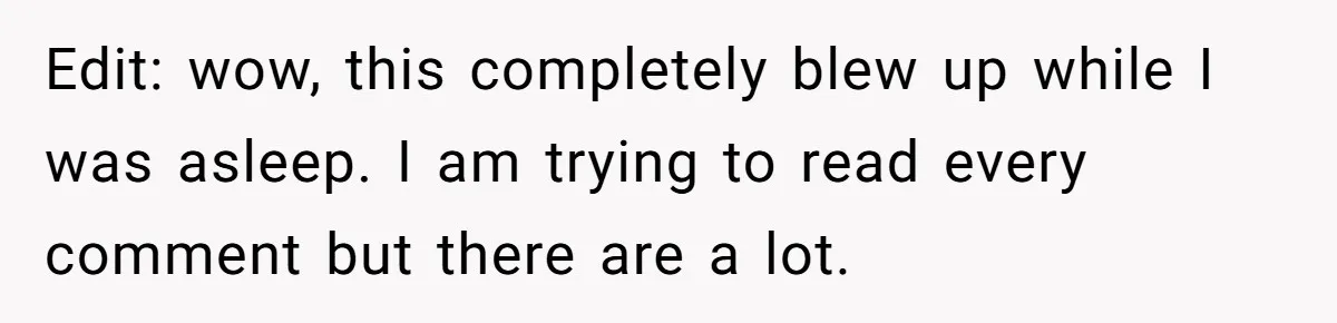 Edit: wow, this completely blew up while I was asleep. I am trying to read every comment but there are a lot.