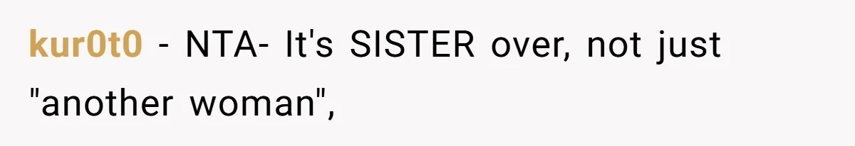 kur0t0 − NTA- It's SISTER over, not just "another woman",