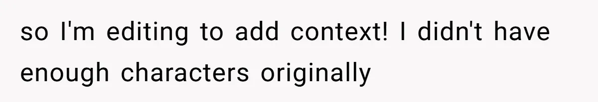 so I'm editing to add context! I didn't have enough characters originally