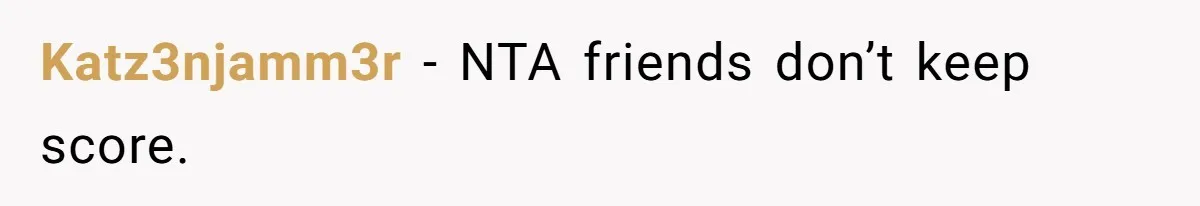 Katz3njamm3r − NTA friends don’t keep score.