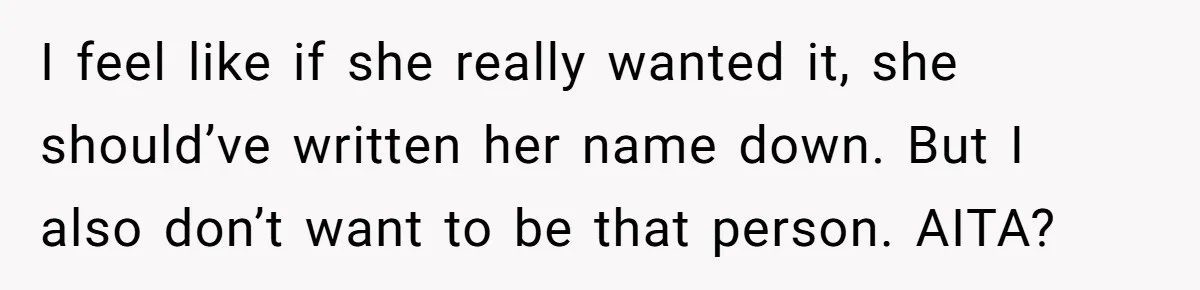 Classmate Demands Easy Topic After Forgetting To Sign Up And Student Refuses To Switch I feel like if she really wanted it, she should’ve written her name down. But I also don’t want to be that person. AITA?