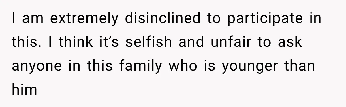 Adult Child Refuses Kidney Test Request From Father Who Survived Two Heart Transplants I am extremely disinclined to participate in this. I think it’s selfish and unfair to ask anyone in this family who is younger than him