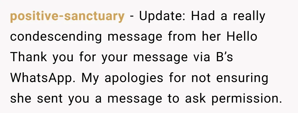 positive-sanctuary − Update: Had a really condescending message from her Hello Thank you for your message via B’s WhatsApp. My apologies for not ensuring she sent you a message to...
