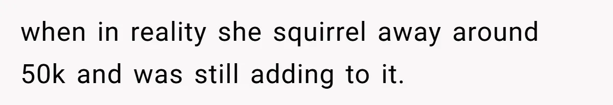 Kids Call Father "Heartless" For Not Saving Their Mom From Eviction. Ignoring The Secret Fortune That Broke The Marriage when in reality she squirrel away around 50k and was still adding to it.