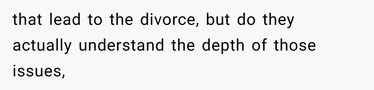 Kids Call Father "Heartless" For Not Saving Their Mom From Eviction. Ignoring The Secret Fortune That Broke The Marriage that lead to the divorce, but do they actually understand the depth of those issues,