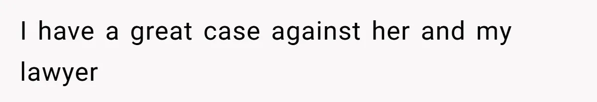 Soon To Be Ex Wife Has No Idea Her Husband Is Remotely Spoiling Every Episode She Watches I have a great case against her and my lawyer