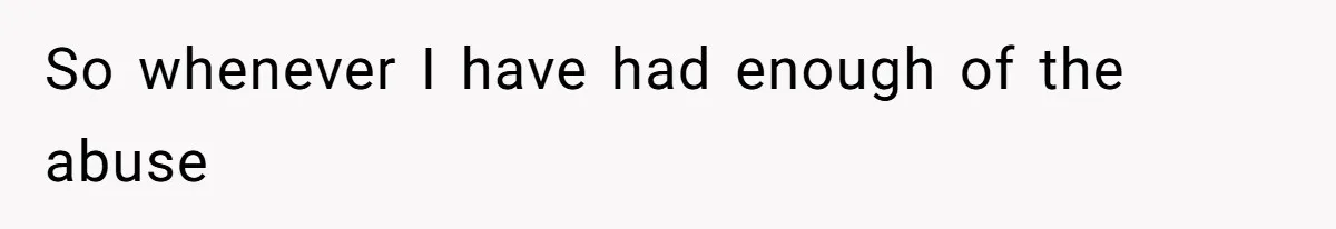 Soon To Be Ex Wife Has No Idea Her Husband Is Remotely Spoiling Every Episode She Watches So whenever I have had enough of the abuse