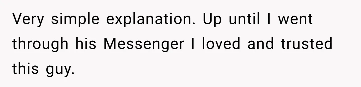 Very simple explanation. Up until I went through his Messenger I loved and trusted this guy.