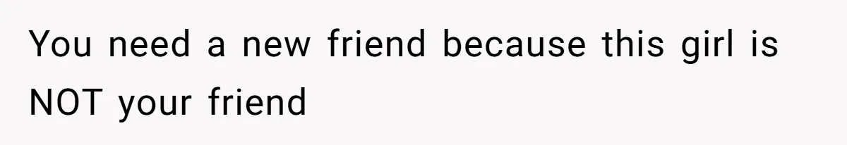 She Couldn’t Afford Her Friend’s Birthday Wishlist, So She Gave What She Had, and It Still Wasn’t Enough You need a new friend because this girl is NOT your friend