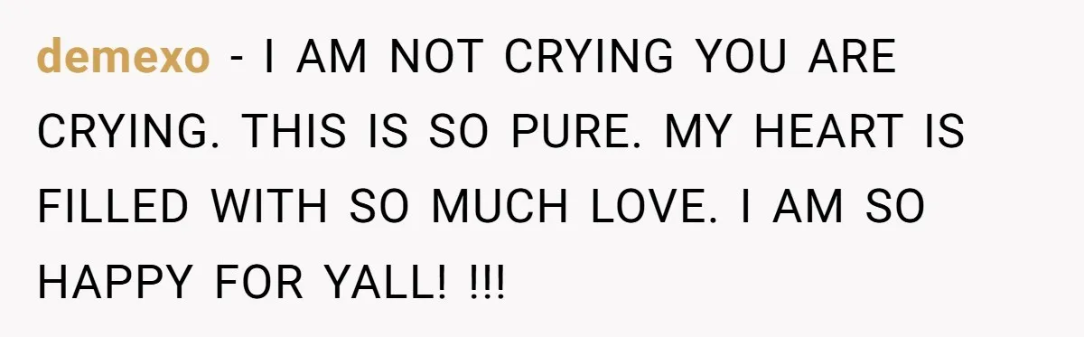 demexo − I AM NOT CRYING YOU ARE CRYING. THIS IS SO PURE. MY HEART IS FILLED WITH SO MUCH LOVE. I AM SO HAPPY FOR YALL! !!!